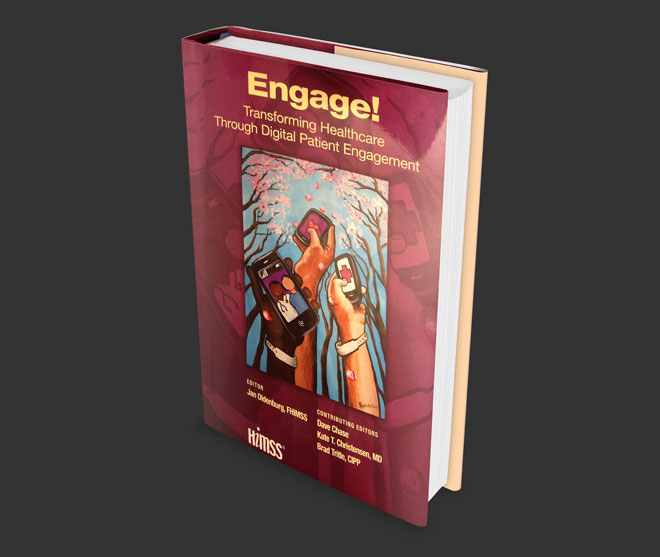 Engage! Transforming Healthcare through Digital Patient Engagement